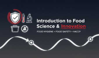 Introduction to Food Science & Innovation